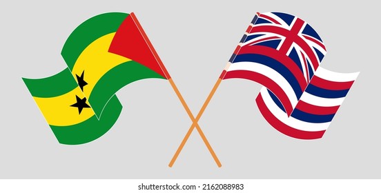 Crossed flags of Sao Tome and Principe and The State Of Hawaii. Official colors. Correct proportion. Vector illustration
