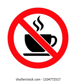 Crossed out coffee cup, no coffee allowed, hot drinks prohibited, vector illustration