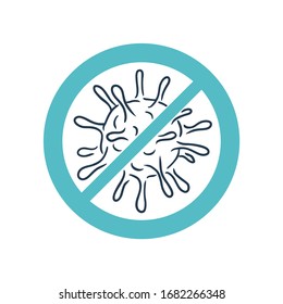 crossed out drawn bacteria virus - stop Bacterial epidemy sign - quarantine antibacterial and vaccination sign - 