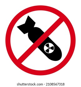 crossed out Nuclear bombn, no war red sign on a white background