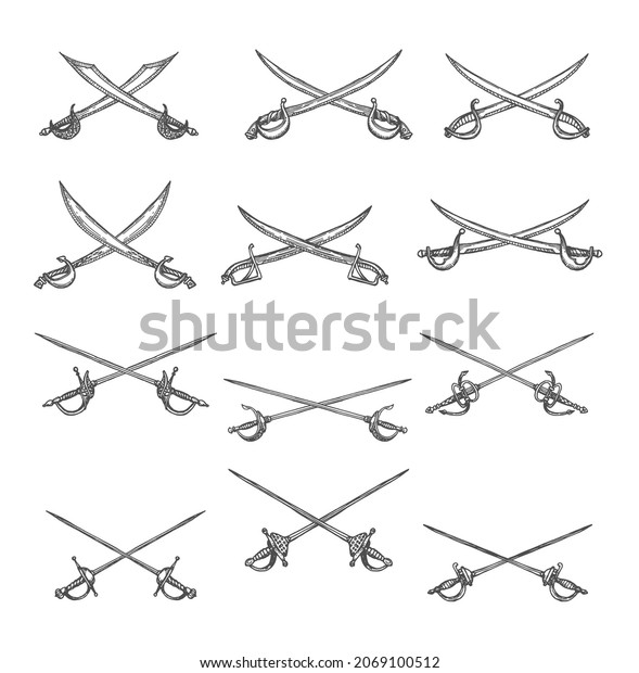 Crossed pirate\
sabers, swords, epee sketches. Vector military weapon cross, hand\
drawn pirate ancient map elements, musketeer skewers isolated on\
white. Engraved cold steel arms\
set