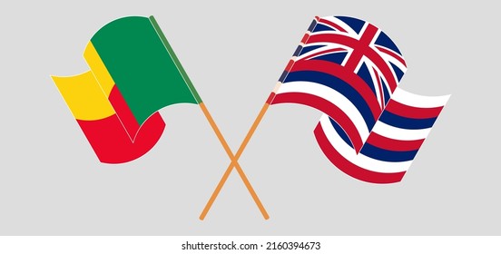 Crossed and waving flags of Benin and The State Of Hawaii. Vector illustration
