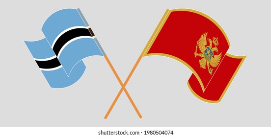 Crossed and waving flags of Botswana and Montenegro