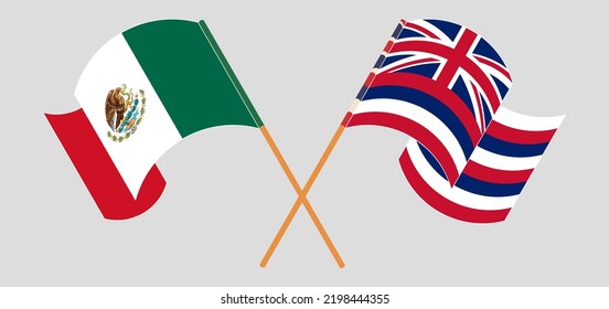 Crossed and waving flags of Mexico and The State Of Hawaii. Vector illustration
