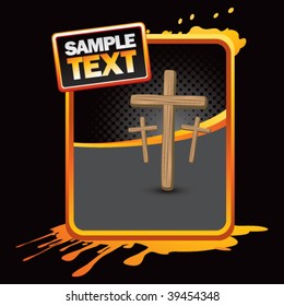 crosses on orange splattered advertisement