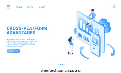 Cross-platform advantages concept. New experience of using apps on different devices. Landing page or web banner template. Vector Illustration in isometric style isolated on white background. 