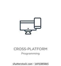 Cross-platform icon. Thin linear cross-platform outline icon isolated on white background from programming collection. Line vector sign, symbol for web and mobile
