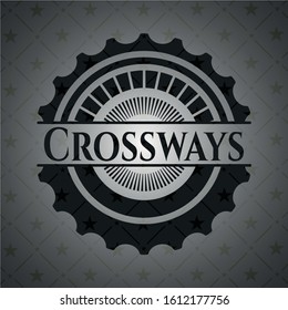 Crossways realistic black emblem. Vector Illustration. Detailed.