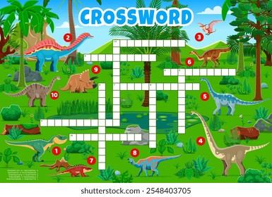 Crossword quiz game grid with prehistoric dinosaur characters. Word puzzle vector worksheet with dino animals crossword quiz. Cartoon allosaurus, pteranodon, triceratops and iguanodon dinosaurs game