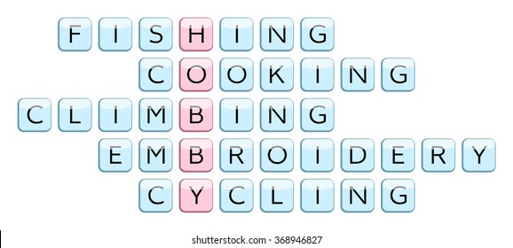 Crossword for the word Hobby (highlighted) and some examples of popular hobbies: Fishing, Cooking, Climbing, Embroidery, Cycling. Vector illustration.