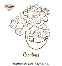 Croutons bread vector drawing. Food sketch of Crispy bread, usually known in France. Bakery illustration series.