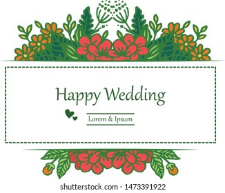 Crowd flower and leaves, with vintage frame, decoration of card happty wedding. Vector