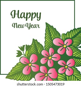 Crowd of green leaves and pattern pink floral frame, for greeting card happy new year. Vector