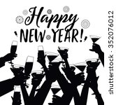 Crowd of Hands Toasting Happy New Year EPS 10 vector black and white silhouette.