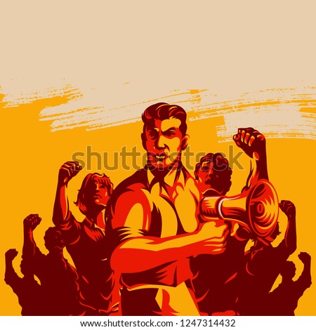 Crowd protest fist revolution poster design. Man leader in front of a crowd holding megaphone. Propaganda Background Style.