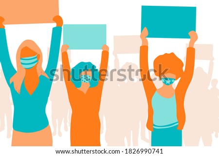 Crowd of protesters people wearing stylish medical masks vector illustration. People with banners and placards. Concept of revolution or protest, diversity, women's power. EPS10.