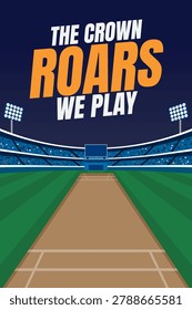 The Crowd Roars We Play Cricket