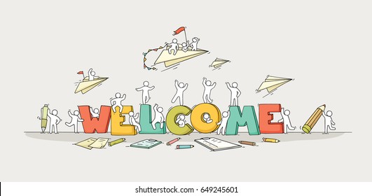 Crowd of working little people with big letters. Doodle cute miniature scene with message Welcome. Hand drawn cartoon vector illustration for internet design.