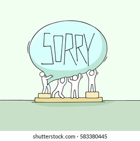 Crowd of working little people with speech bubble. Doodle cute miniature scene with message Sorry. Hand drawn cartoon vector illustration for internet design.