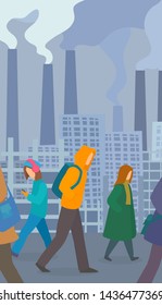 Crowded street with faceless people walking. City, plant on the background of smoking pipes. Smog covers the sky. Man with a backpack, women in casual clothes. Toxic air. Modern problem.