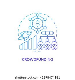 Crowdfunding blue gradient concept icon. Raise money online. Tech startup financing option abstract idea thin line illustration. Isolated outline drawing. Myriad Pro-Bold font used