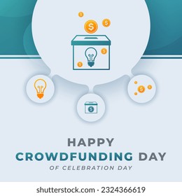 Crowdfunding Day Celebration Vector Design Illustration for Background, Poster, Banner, Advertising, Greeting Card