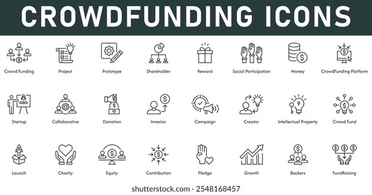 Crowdfunding Icons vector illustration with thin line editable stroke contains project shareholder reward social participation money platform startup collaborative donation campaign launch