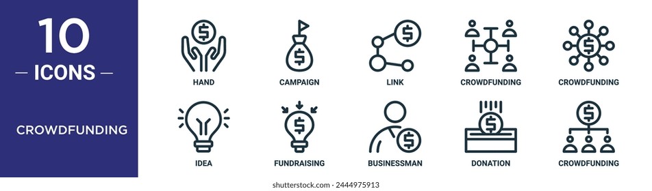 conjunto de iconos de esquema de crowdfunding incluye mano de línea delgada, campaña, Enlace, crowdfunding, crowdfunding, idea, iconos de recaudación de fondos para informe, presentación, diagrama, Diseño web