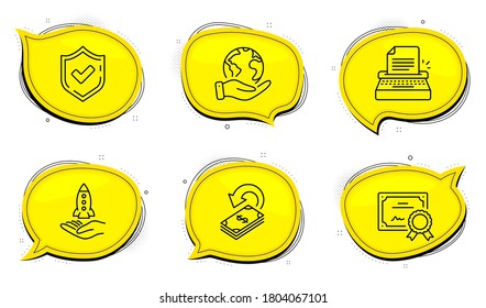 Crowdfunding sign. Diploma certificate, save planet chat bubbles. Confirmed, Cashback and Typewriter line icons set. Accepted message, Financial transfer, Writer machine. Start business. Vector