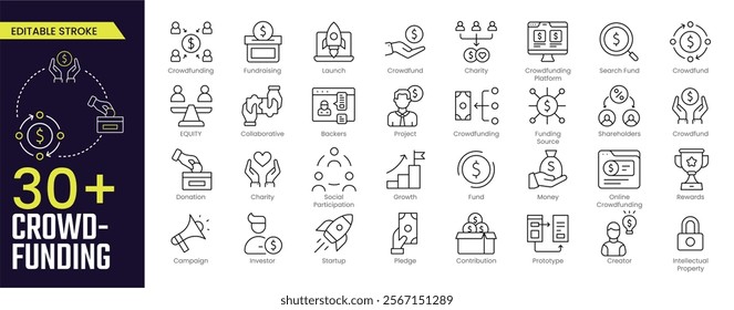 Crowdfunding Stroke icon collections. Containing Crowdfunding, Launch, Crowdfund, QUITY, Collaborative, Growth, Fund Money and Online Crowdfunding icons. Editable Stroke icon collection Outline icon