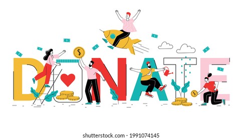 Crowdfunding trendy flat composition with donate big letter text and active people little characters vector illustration