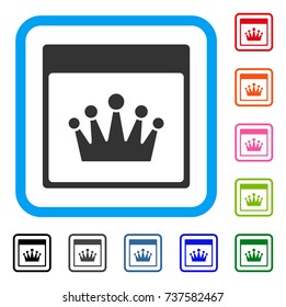Crown Calendar Page icon. Flat gray pictogram symbol in a light blue rounded rectangle. Black, gray, green, blue, red, orange color additional versions of Crown Calendar Page vector.
