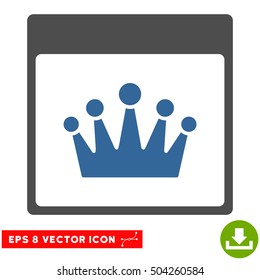 Crown Calendar Page icon. Vector EPS illustration style is flat iconic bicolor symbol, cobalt and gray colors.