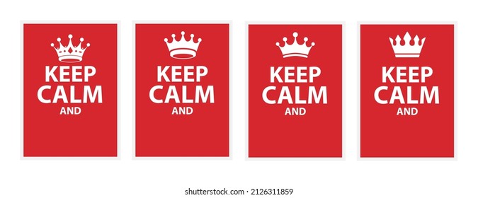 Crown keep calm vector background