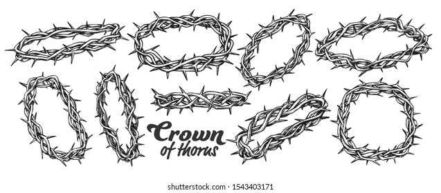 Crown Of Thorns Religious Symbols Set Ink Vector. Collection Of Christ Authentic Crown In Different Views. Religion Engraving Concept Template Hand Drawn In Vintage Style Black And White Illustrations