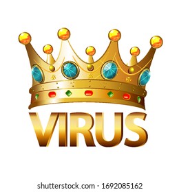 Crown with the word virus, vector art illustration.