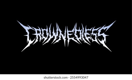 crowned less, typography vector in a striking and intense dark metal style for band logo, t-shirt print apparel, sticker, poster metal