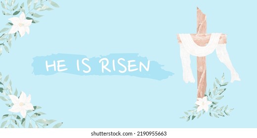 Crucifix or Cross and Flowers Lilies and Palm Leaves He is Risen Resurrection of Christ Easter Baptism