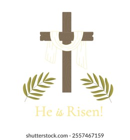 Crucifix or wooden cross and shroud and palm leaves. He is Risen Resurrection Religious symbols of Good Friday and Christ Easter. Vector illustration