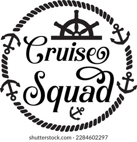 Cruise Adventure Black Typographic Quote, Slogan, Saying and Graphic on White Background for Ready Print on T-shirt, Mug, Pillow, Phone Case, Shopping Bag, Cap, Hat and More.