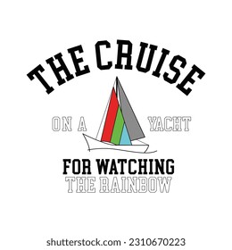 THE CRUISE ON A YACHT T-SHIRT VECTOR ARTWORK