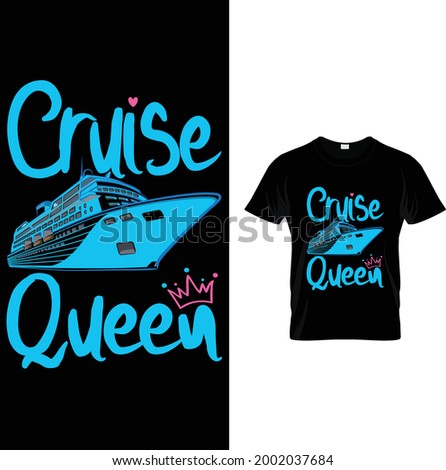 CRUISE QUEEN VECTOR T-SHIRT DESIGN