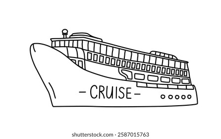 Cruise ship. Vector image of a ship. Linear black and white illustration of a liner, hand drawn. Isolated travel vessel on a white background. For design, illustrations, printing.