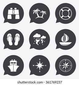 Cruise trip, ship and yacht icons. Travel, lifebuoy and palm trees signs. Binoculars, windrose and storm symbols. Flat icons in speech bubble pointers.