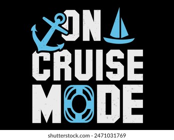 Cruise T-Shirt Design- Cruise t shirt- Summer Cruise T-shirt design- Typography t shirt- T-shirt design- T Shirt Design Bundle