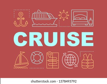 Cruise word concepts banner. Travel agency offer. Voyage, marine trip, tour. Presentation, website. Isolated lettering typography idea with linear icons. Cruiseship. Vector outline illustration