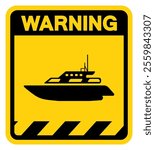 Cruiser Boat Warning Sign, Vector Illustration, Isolate On White Background Label.EPS10