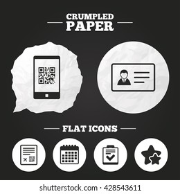 Crumpled paper speech bubble. QR scan code in smartphone icon. Boarding pass flight sign. ID card badge symbol. Check or tick sign. Paper button. Vector