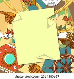A crumpled sheet of paper against the background of various marine accessories - fish, ropes, diving helmets, steering wheels and more. Cover, wallpaper, card. Vector illustration
