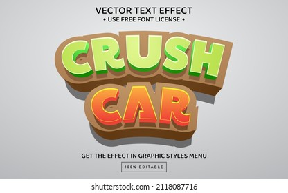 Crush car 3D editable text effect template